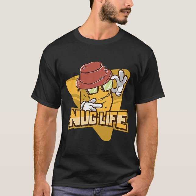 Nug Life Chicken Nugget T Shirt (Framsida)