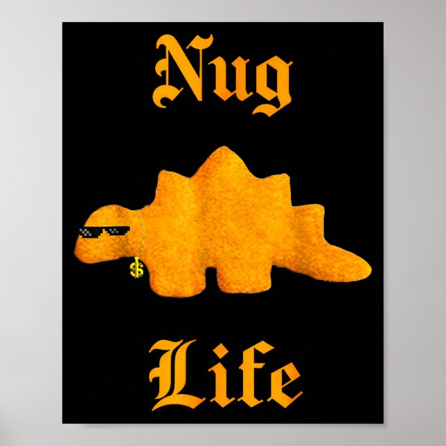 Nug Life Dinosaur Chicken Nugget Funny Retro  Poster (Framsidan)
