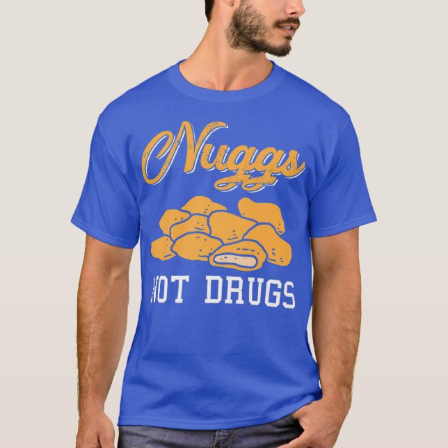 Nuggs Not Drug Premium T Shirt (Framsida)