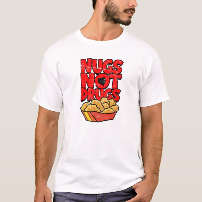 Nugs inte droger - kycklingbonde t shirt (Framsida)