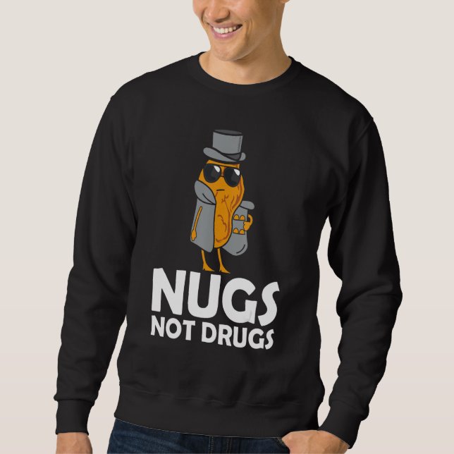 Nugs Not Drugs - Funny Chicken Nuggets Lång Ärmad Tröja (Framsida)