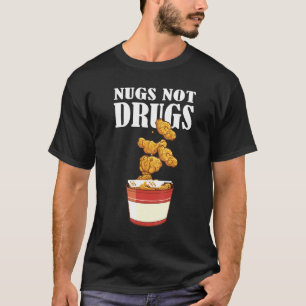Nugs Not Drugs Kycklingnuggetdräkt 2 T Shirt