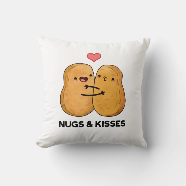 Nugs och Kisses Funny Chicken Nugget Pun Kudde (Framsida)
