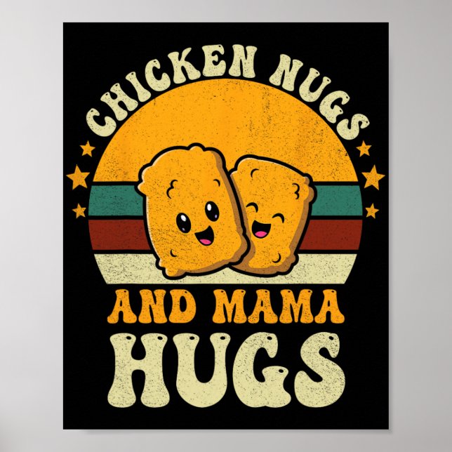 Nugs och Mamma Hugs Småbarn för Chicken Nugget Kär Poster (Framsidan)