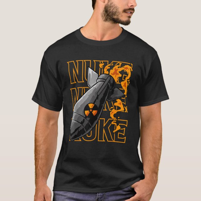 Nuke Atomic Bomb Bold Nuclear Bomb Graphic Tee (Framsida)