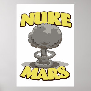 Nuke Mars Poster