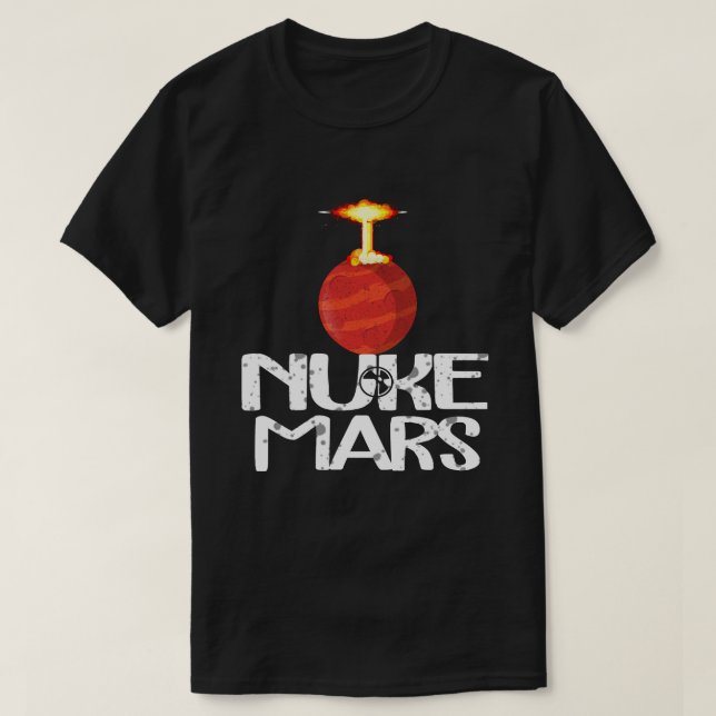 Nuke mars - Red mars T Shirt (Design framsida)
