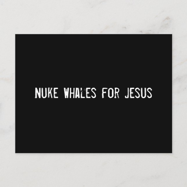 Nuke Whales för Jesus Vykort (Framsida)