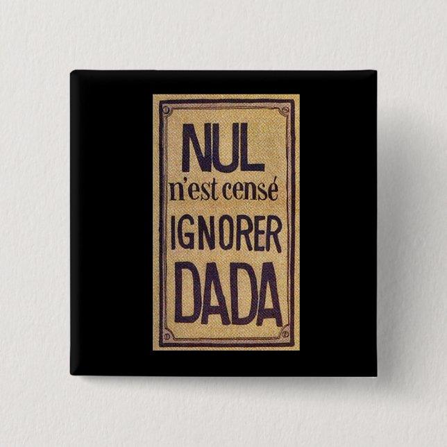 Nul n'est cense ignorer Dada! Knapp (Framsida)