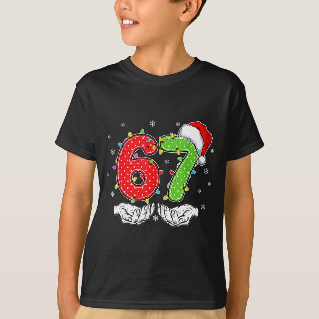 Number 67 Matching Six Seven 6 7 Meme 6-7 Christma T Shirt (Framsida)