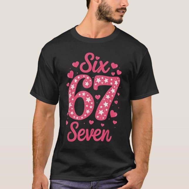 Number 67 Six Seven 67 Meme Women Girls Kids Valen T Shirt (Framsida)