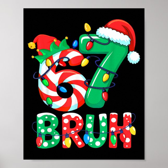 Number 7 Funny Meme Saying 6 7 Six Seven Christmas Poster (Framsidan)