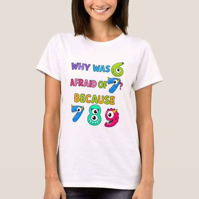 Number Day Funny Maths 7 8 9 T Shirt for Teachers (Framsida)