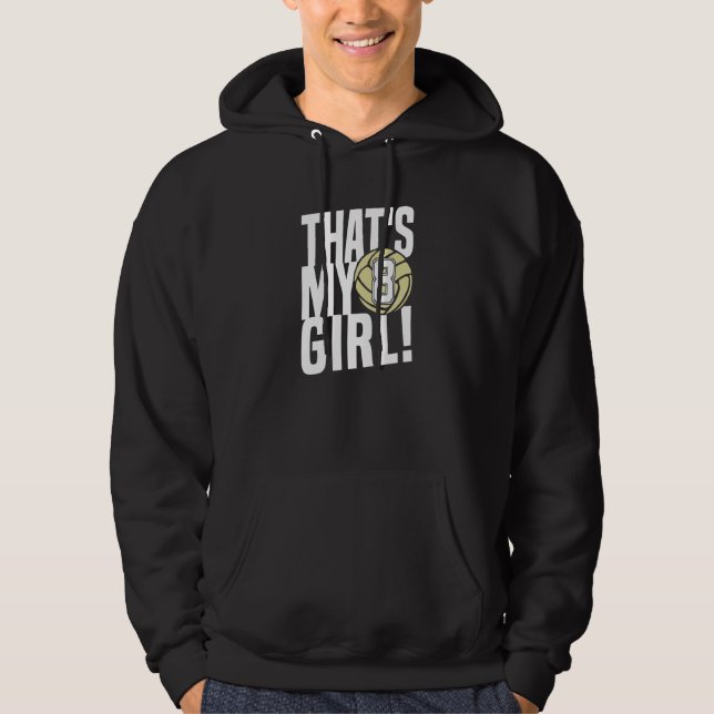 Number Eight That's My Girl 8 Volleyball Mom Dad F Hoodie (Framsida)