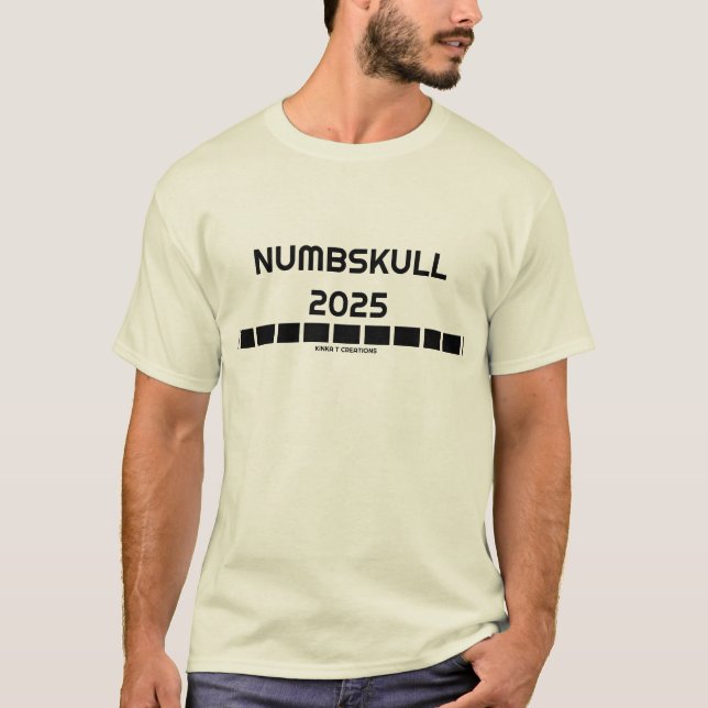 Numbskalle 2025 t shirt (Framsida)