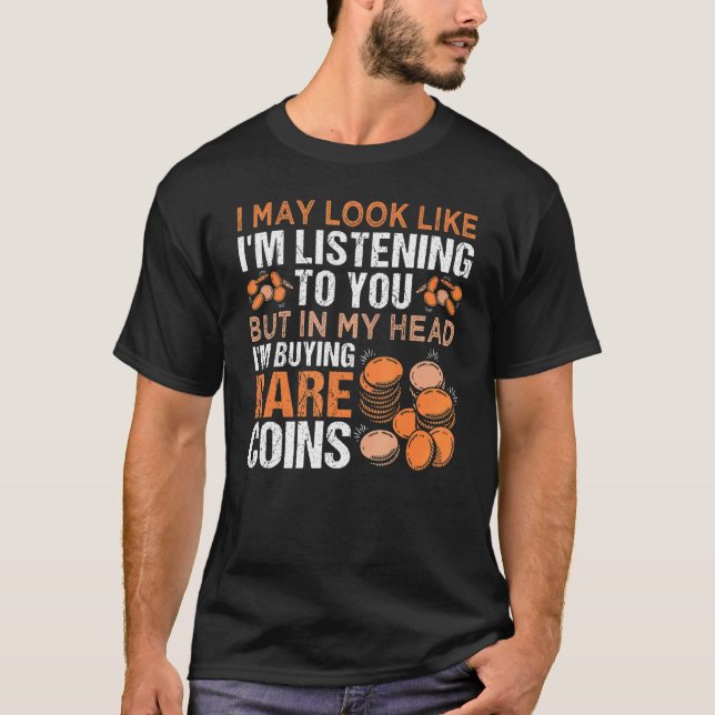 Numismatik för myntuppsamlare, myntsamling t shirt (Framsida)
