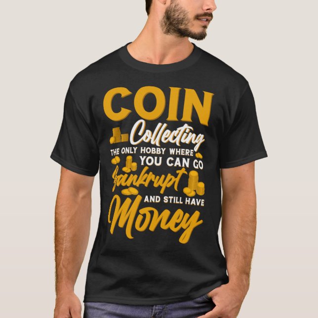 Numismatist Coin Collector Coin Samin Coin T Shirt (Framsida)