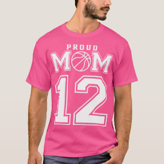 Nummer 12 Anpassningsbar Proud Basketball Mamma Pe T Shirt