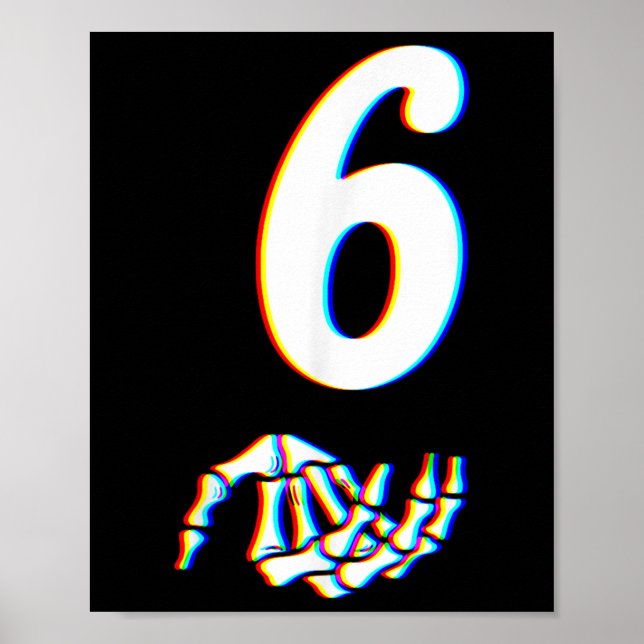 Nummer 6 Matchande 67 Meme Skelett Hand Halloween  Poster (Framsidan)