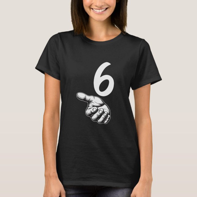 Nummer 6 Matchande Duo 67 Meme Gen Alpha Slang Hal T Shirt (Framsida)