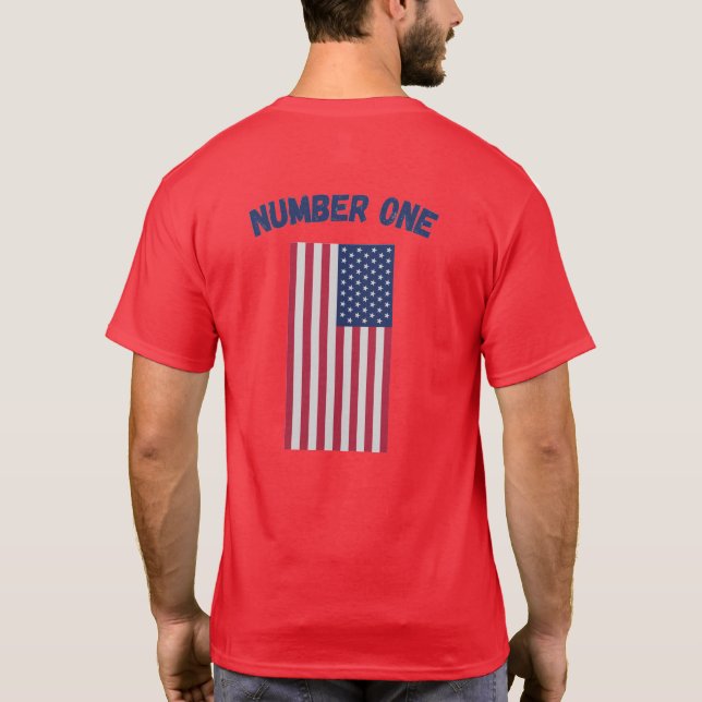 Nummer ett 1 Amerikanska flagga Patriotic Collecti T Shirt (Baksida)