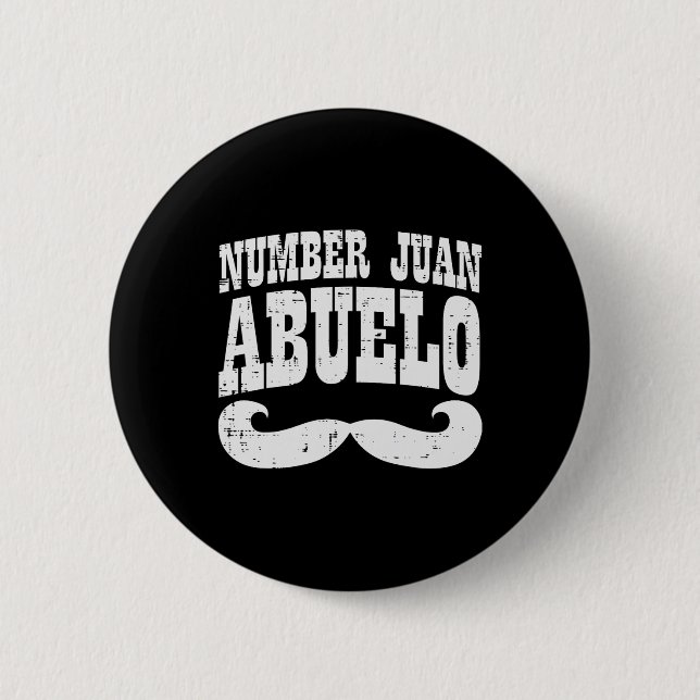Nummer Ett Juan Abuelo Spanska Fars Dag Mexikansk Knapp (Framsida)