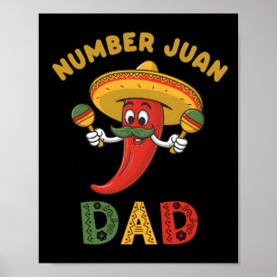 Nummer ett Pappa Funny Fars dag Mexikanska Juan Pa Poster