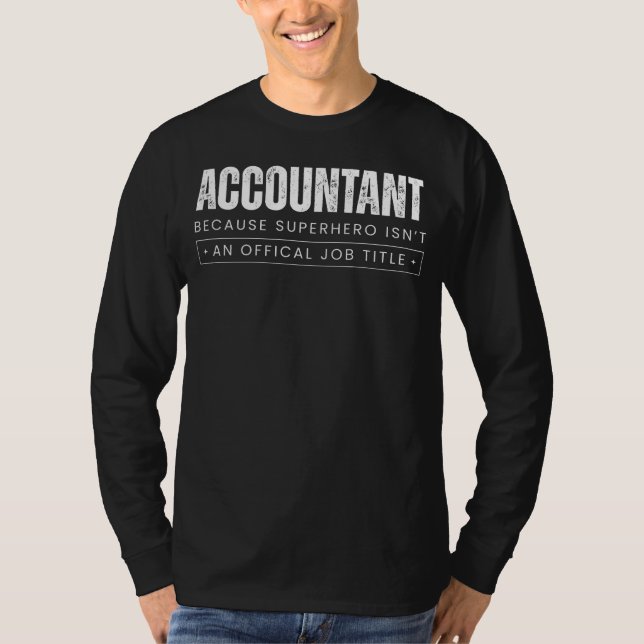 Nummer för Cruning Crusader: Accountant - Eftersom T Shirt (Framsida)