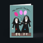Nun Birthday Card ’Sister Party Byxor’ Kort<br><div class="desc">Det katolska födelsedagskortet "Syster Party Byxor" kommer med sina ballonger för att alla ska träffas och de är alltid rosa!</div>