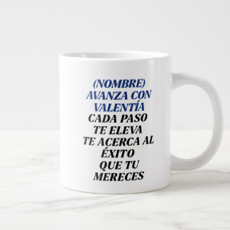 NUNCA TE DETENGAS REGALO PERSONALIZADO(NOMBRE) JUMBO MUGG