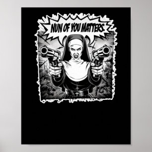 Nunnan av dig är en fin Tecknad Art Sticker Poster
