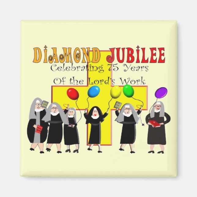 Nuns Diamond Jubilee 75:e Service År Magnet (Framsidan)