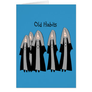 Nuns "Old Habits"-Superskojet Nun Gifts Hälsningskort