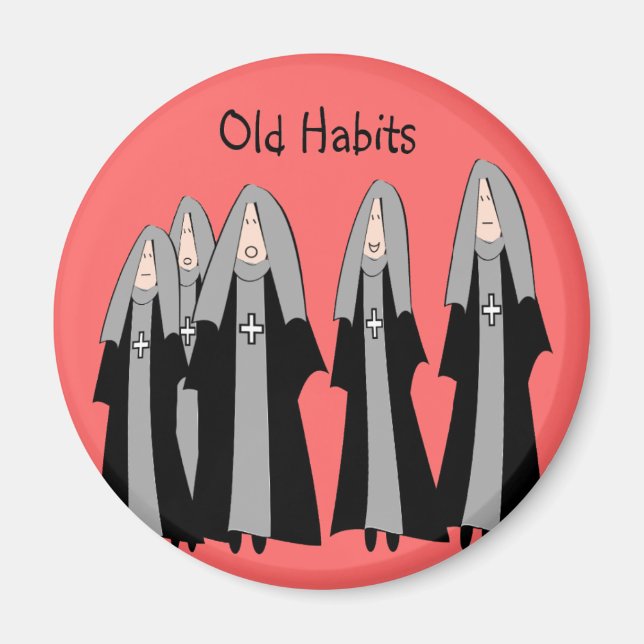 Nuns "Old Habits"-Superskojet Nun Gifts Magnet (Framsidan)