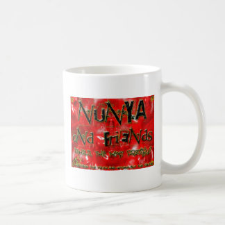 Nunya och vänmugg kaffemugg