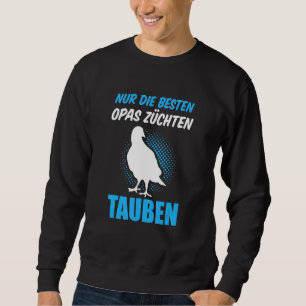 Nur Die Besten Opas Pigeon Breeders Pigeons Lång Ärmad Tröja