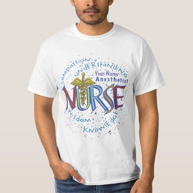 Nurse Anesthetist Motto T-Shirt (Framsida)