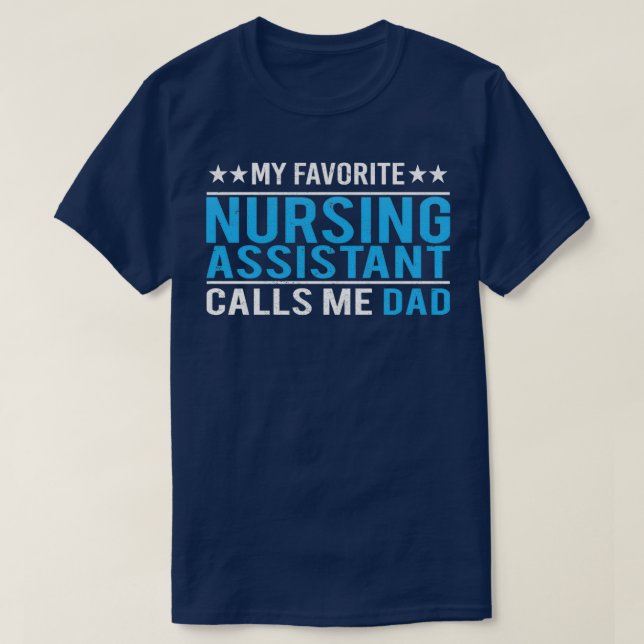 Nurse Assistant Pappa T Shirt (Design framsida)