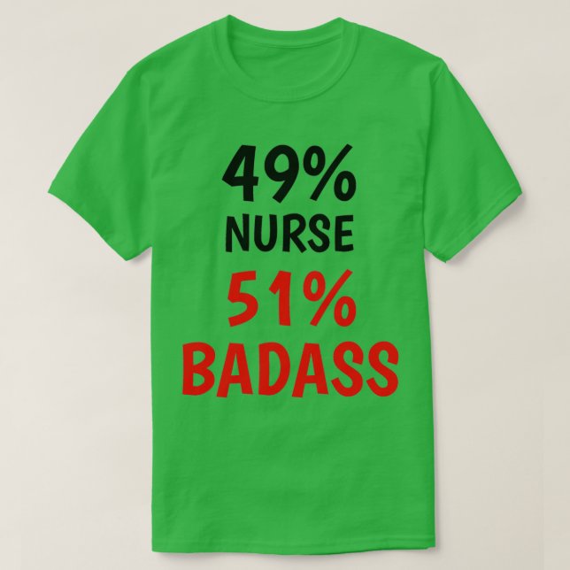 Nurse Badass 1 T Shirt (Design framsida)
