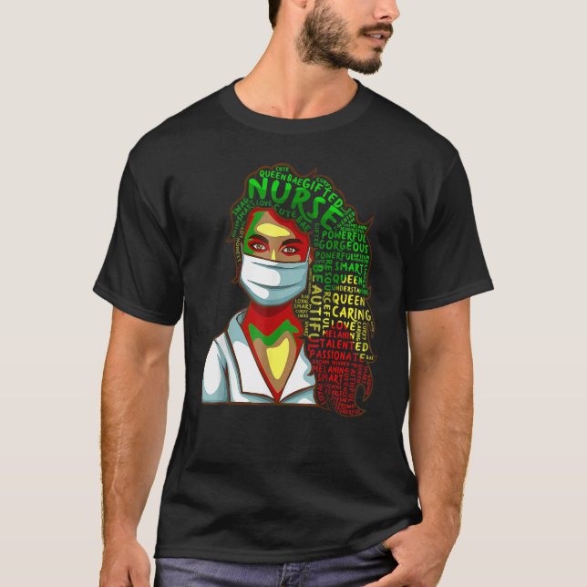 Nurse Black History Queen Melanin Afro African Pri T Shirt (Framsida)
