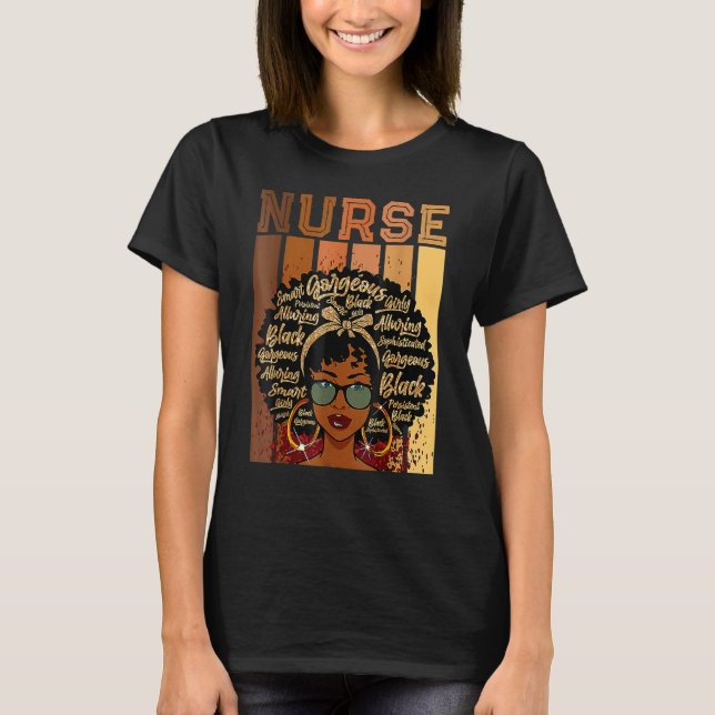 Nurse Black History Queen Melanin Afro African Pri T Shirt (Framsida)