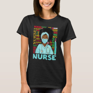 Nurse Black Woman Magic Afro Melanin Queen Black H T Shirt