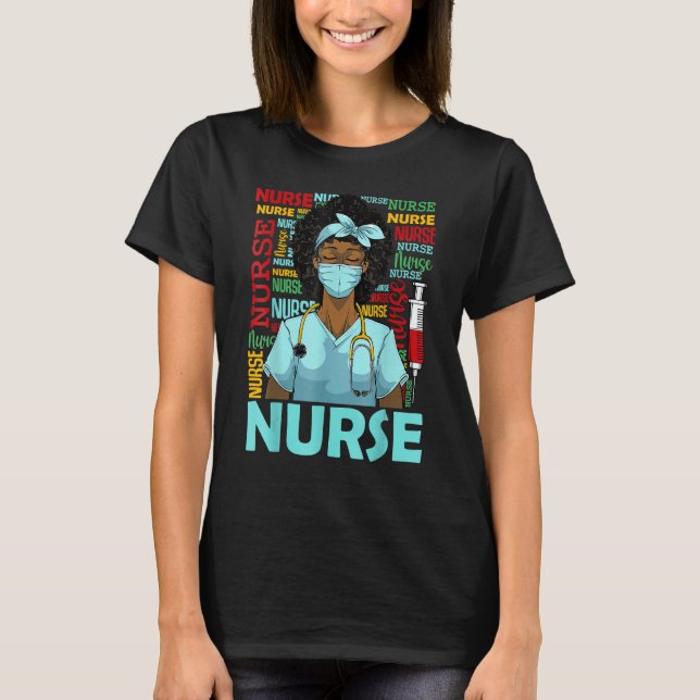 Nurse Black Women Black History Afro African Pride T Shirt (Framsida)