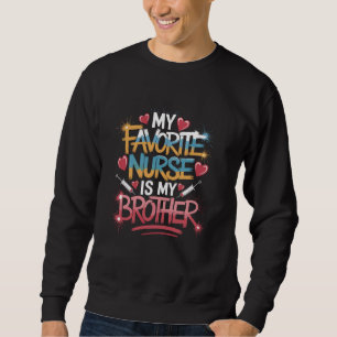 Nurse Bro Quote for Nursing Brother and Proud Nurs Lång Ärmad Tröja