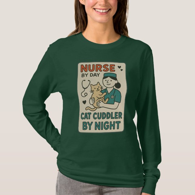 Nurse by Day Cat Cuddler by Night – Cute Pet Lovin T Shirt (Framsida)