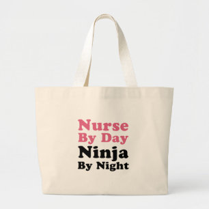 Nurse by Day, Ninja by night Jumbo Tygkasse