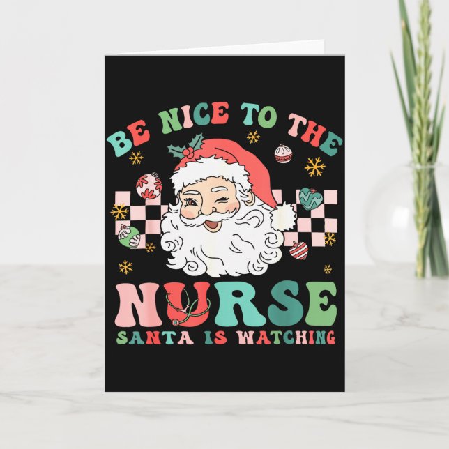 Nurse Christmas Shirt Be Nice To The Nurse Santa I Kort (Framsida)