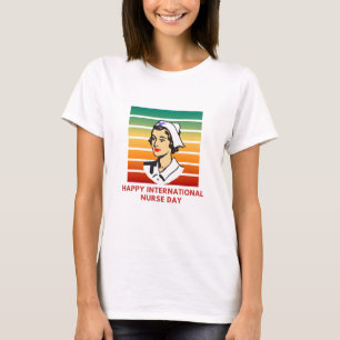 Nurse-dagen i lycklig Internationell T Shirt