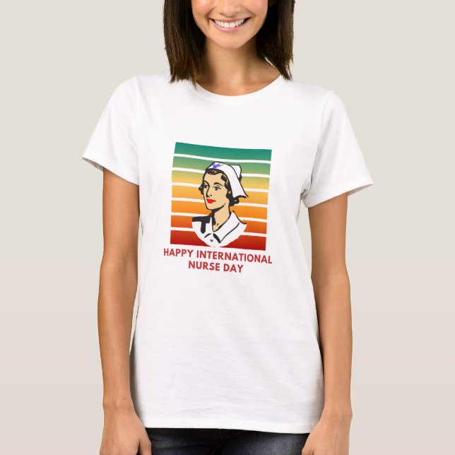 Nurse-dagen i lycklig Internationell T Shirt (Framsida)