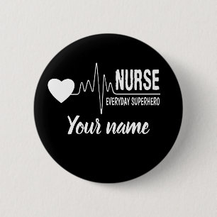 Nurse Dagens superhjälte Anpassa knappen Namn Knapp